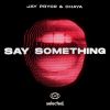 Download track Say Something (Club Mix)