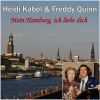 Download track Mein Hamburg - Wo Die Hohen Masten In Den Schiffen Steh'n (Neuaufnahme)