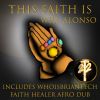 Download track This Faith Is (WhoisBriantech Faith Healer Afro Dub Out Mix)