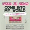 Download track Come Into My World (Rosé All Day NERVO Remix)