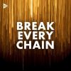 Download track Break Every Chain (Live)