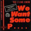 Download track We Want Some Pussy (Dicks Delight Mix)