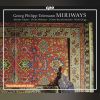 Download track Miriways, TWV 21: 24, Act II Scene 7: Sinfonie En Sarabande