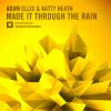 Download track Made It Through The Rain (Original Mix)