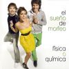 Download track Fisica O Quimica (Sintonia Version El Sueño De Morfeo)