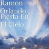 Download track Fiesta En El Cielo