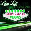 Download track Party Hard In Vegas (Max K. Remix Edit)