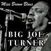 Download track Miss Brown Blues