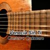 Download track Venecia Sin Ti