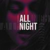 Download track All Night (Club Mix)