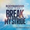 Download track Break My Stride (Radio Edit)