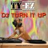 Download track Dj Turn It Up