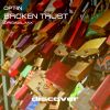 Download track Broken Trust