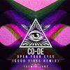 Download track Open Your Eyes (Extended Mix; And Yasmin Jane; Good Vibes Remix)