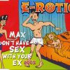 Download track Max Don'T Have Sex With Your Ex 2003 (Radio Dance Edit)