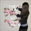 Download track Thieves Like Us