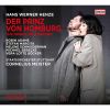Download track Der Prinz Von Homburg, Act III Scene 2 Nun, Oh Unsterblichkeit