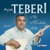 Download track Ali Merhaba Aşık Teberi'