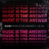 Download track Music Is The Answer (Extended Mix)