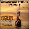 Download track Seemann-Potpourri 2 (Jetzt Heißt Es Leinen Los / Auf Der Reeperbahn / La Paloma / Wo Die Nordseewellen) (Potpourri)