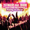 Download track Party In Here (Manny Mo's 20 Fingers Remix)