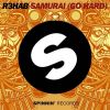 Download track Samurai (Go Hard) (Original Mix)