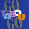 Download track Go Tabou Go