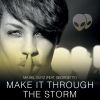 Download track Make It Through The Storm (Reggaeton Version)