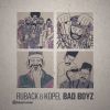 Download track Bad Boyz