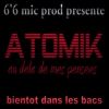Download track Atomik New Son Tkt!!