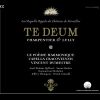 Download track Te Deum, LWV 55: Patrem Immensae Majestatis