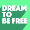 Download track Dream To Be Free (Extended Mix)