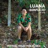 Download track Entrevista: Luana Simplício Fala Sobre O Que Dá Mais Tesão Na Música (Ao Vivo)