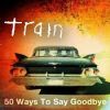 Download track 50 Ways To Say Goodbye