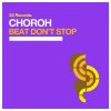 Download track Beat Don't Stop (Original Club Mix)