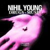 Download track Drugs & Music (Original Mix)