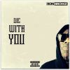 Download track Die With You