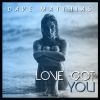 Download track Love Got You (Radio Edit)