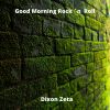 Download track Good Morning Rock ´n Roll