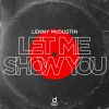Download track Let Me Show You (Extended Mix)