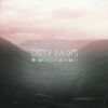 Download track Dirty Paws