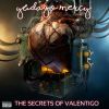 Download track The Secrets Of Valentigo