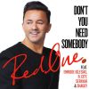 Download track Dont You Need Somebody