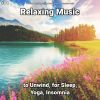 Download track Relaxing Music To Help You Sleep All Night