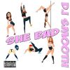 Download track She Bad