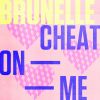 Download track Cheat On Me (Extended Mix)