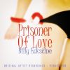 Download track Prisoner Of Love