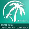 Download track Over & Over (Roger Shah 2010 Rework)