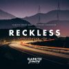 Download track Reckless (Standerwick Extended Remix)