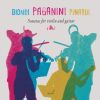 Download track Paganini - Centone Di Sonate, Op. 64, MS 112, Sonata No. 6 In A Major - I. Larghetto Cantabile
